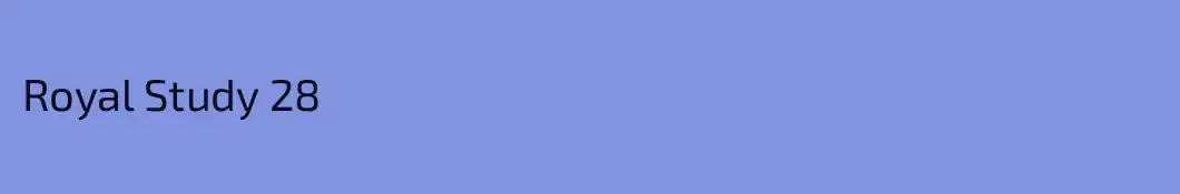 Royal Study 28